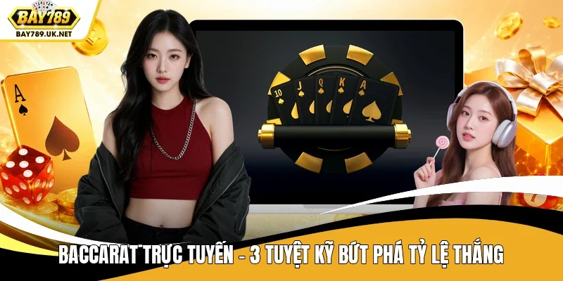 Baccarat trực tuyến